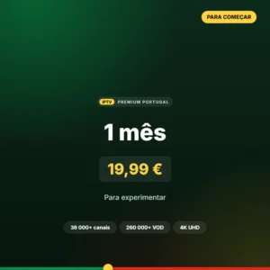 Subscrição IPTV 1 mês em Smart TV, sem fidelização